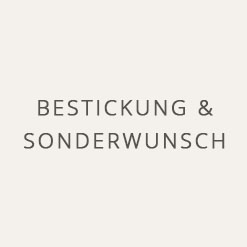 BESTICKUNG & SONDERWUNSCH